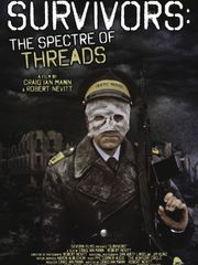 Survivors: The Spectre of Threads