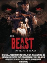 The Beast of Trinity Texas