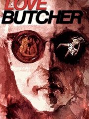 The Love Butcher