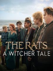 The Rats: A Witcher Tale