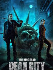 The Walking Dead: Dead City - Season 3