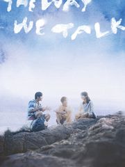 The Way We Talk