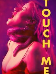 Touch Me