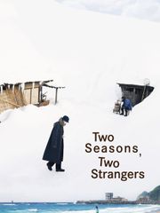 Two Seasons, Two Strangers