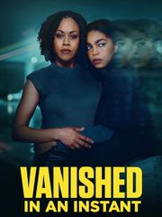 Vanished in an Instant