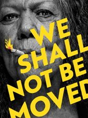 We Shall Not Be Moved