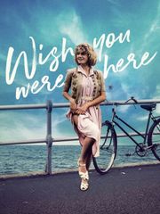 Wish You Were Here