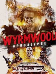 Wyrmwood: Apocalypse