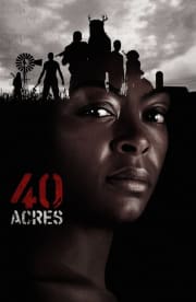40 Acres 40 Acres