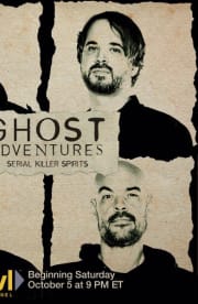 Ghost Adventures: Serial Killer Spirits - Season 1