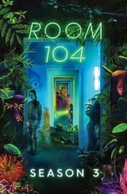 Room 104 - Season 4