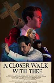 A Closer Walk With Thee