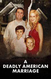 A Deadly American Marriage