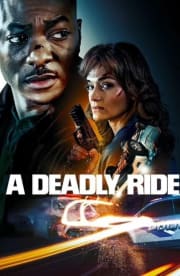 A Deadly Ride A Deadly Ride