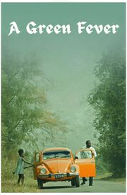 A Green Fever