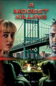 A Modest Killing