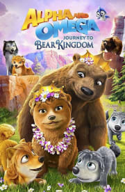 Alpha and Omega: Journey to Bear Kingdom