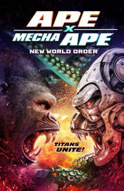 Ape X Mecha Ape: New World Order