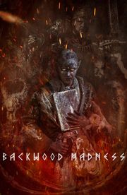 Backwood Madness