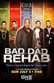 Bad Dad Rehab