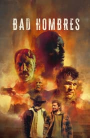 Bad Hombres