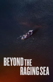 Beyond the Raging Sea Beyond the Raging Sea