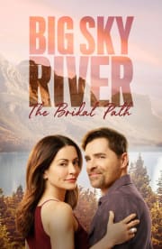 Big Sky River: The Bridal Path