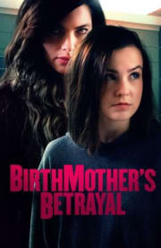 Birthmother's Betrayal