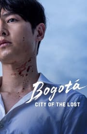 Bogota: City of the Lost