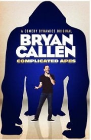 Bryan Callen Complicated Apes