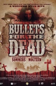 Bullets For The Dead