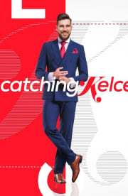 Catching Kelce - Season 1