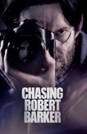 Chasing Robert Barker
