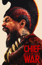 Chief of War - Season 1 Chief of War - Season 1