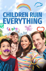 Children Ruin Everything - Season 2