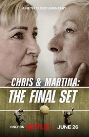 Chris & Martina: The Final Set