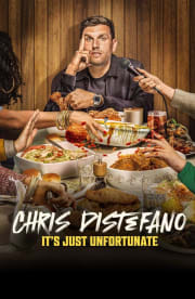 Chris Distefano: It's Just Unfortunate