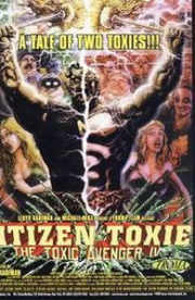 Citizen Toxie: The Toxic Avenger 4