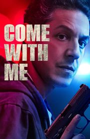 Come with Me