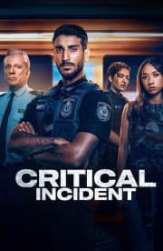 Critical Incident - Season 1