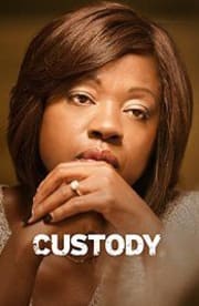 Custody