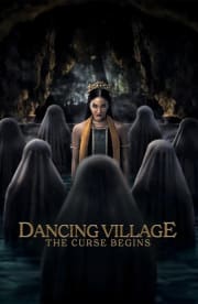 Dancing Village: The Curse Begins