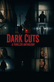 Dark Cuts: A Thriller Anthology