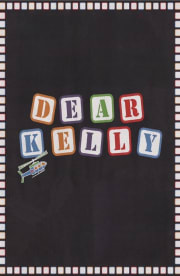 Dear Kelly