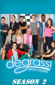 Degrassi - Next Class - Season 02