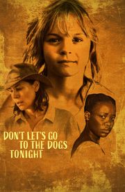 Don't Let's Go to the Dogs Tonight