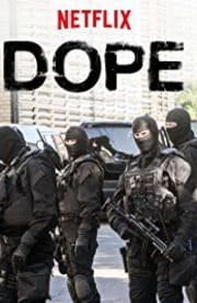 Dope - Season 2