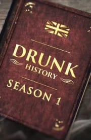 Drunk History (UK) - Season 01