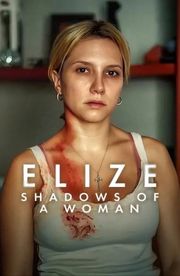 Elize: Shadows of a Woman