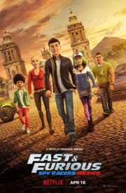 Fast & Furious Spy Racers - Season 4